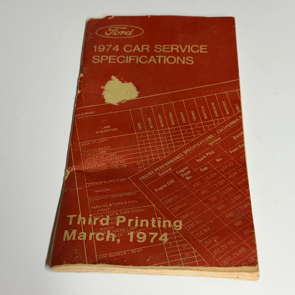 1974 Ford Car Service Specifications Manual Mustang Maverick Torino 3rd Print